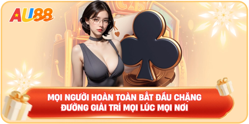Tải App AU88 - Trải Nghiệm Nhanh Chóng Tại AU88.UK.NET - WINMAVEN96.WORK