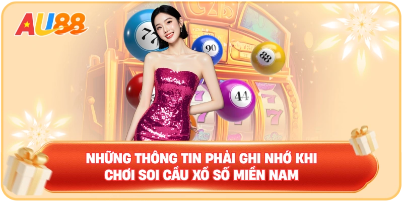 Xổ Số Miền Nam – Những Điều Cần Biết Khi Soi Cầu Tại AU88 - WINMAVEN96.WORK