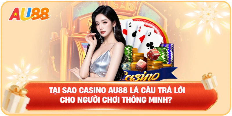 Sảnh WM Casino AU88 – Sự Lựa Chọn Của Dân Chơi Cá Cược  - WINMAVEN96.WORK
