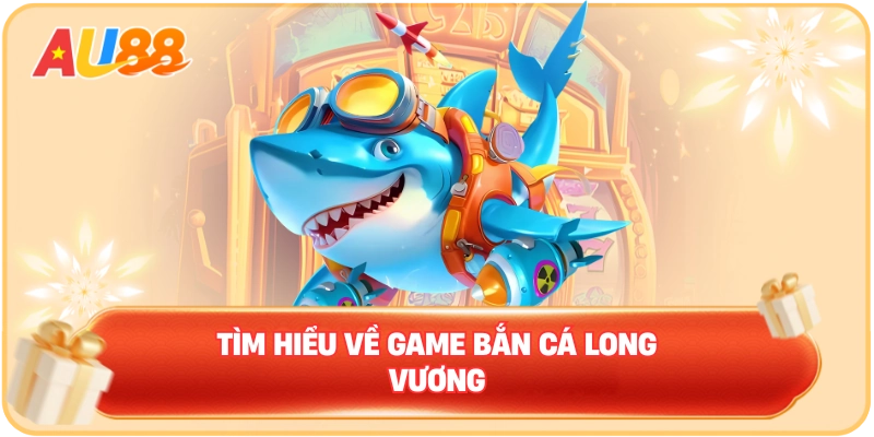 Bắn Cá Long Vương – Game Chơi Nổi Tiếng Top Đầu Hiện Nay - WINMAVEN96.WORK