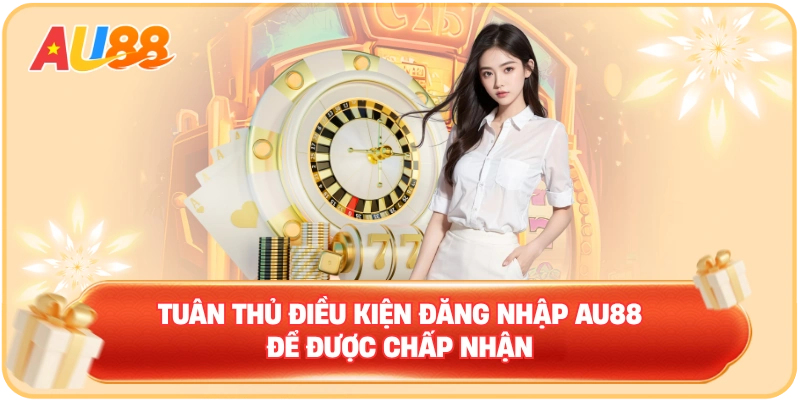 Đăng Nhập AU88 – Quy Trình Quan Trọng Để Truy Cập Nhà Cái - WINMAVEN96.WORK